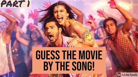 Guess The Bollywood Movie By The Song Part 1 Youtube