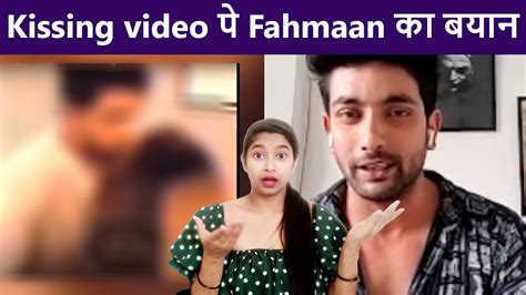 Aditi Shetty Ke Sath Viral Kissing Video Par Fahmaan Khan Ne Diya Jawaab Youtube