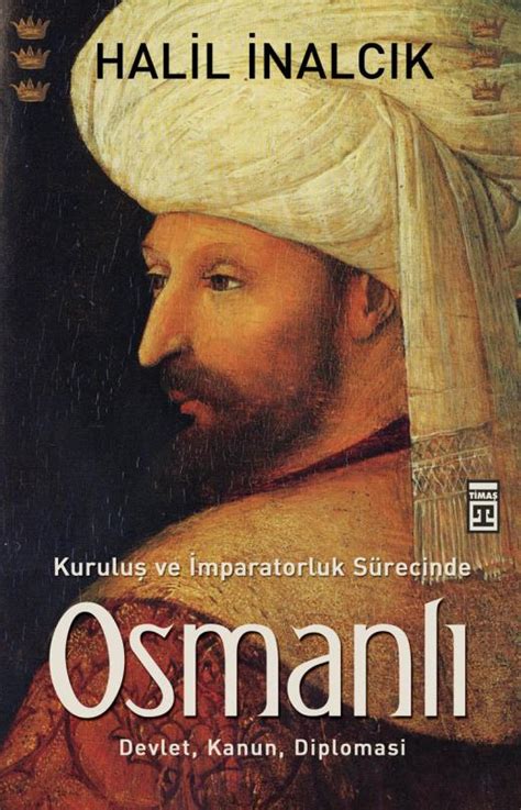 kuruluş ve İmparatorluk sürecinde osmanlı timaş yayınları