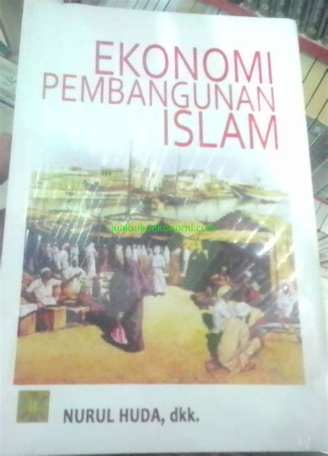 Ekonomi Pembangunan Islam Jual Buku Ekonomi