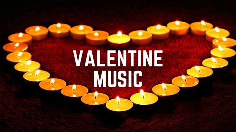 Valentine Music Valentine Day Song Valentine Relaxing Music Relaxing