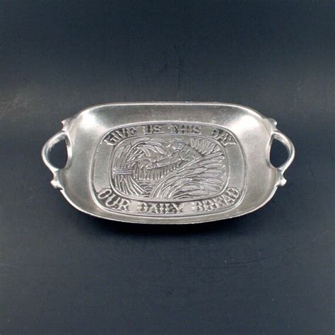 vintage sexton pewter give us this day our daily bread handled