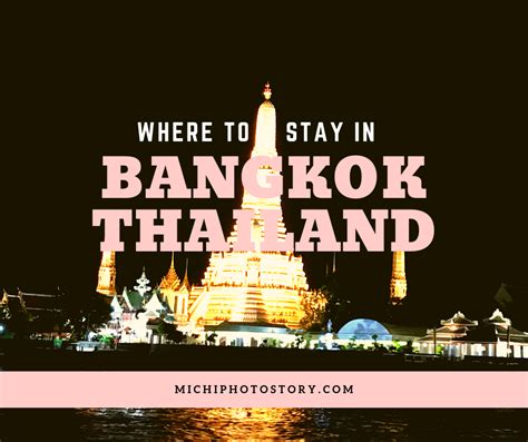 Michi Photostory: Where to Stay in Bangkok Thailand