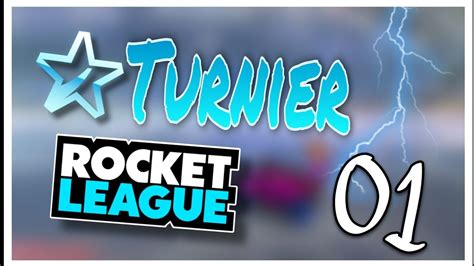 Unser Erstes Turnier Rocket League 》audiostyle Youtube