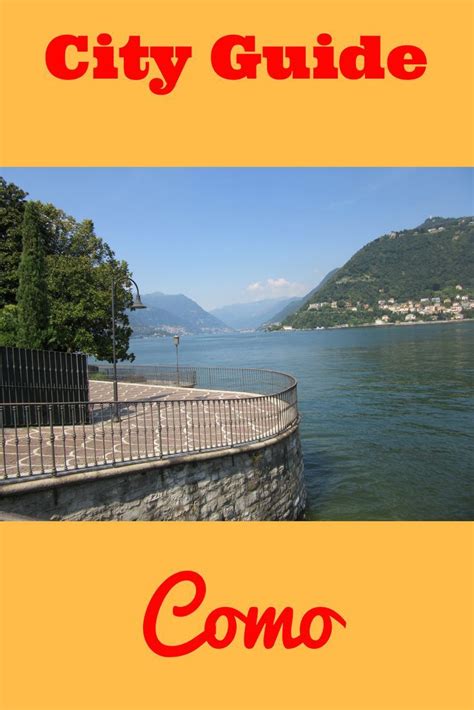 Top Ten Travel Recommendations On Things To Do In Como Lombardy Italy