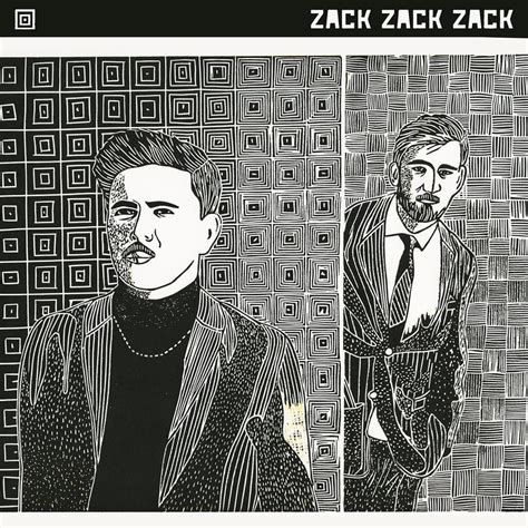 Zack Zack Zack Album 1 Lyrics And Tracklist Genius