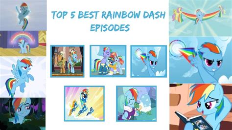 My Very Own Top 5 Best Rainbow Dash Episodes By Lachlancarr1996 On