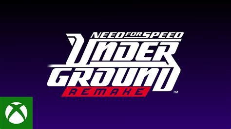 Need For Speed Underground Remake Reveal Trailer Youtube