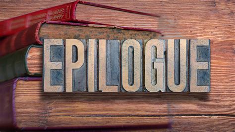What Is An Epilogue Examples And Purpose Yourdictionary