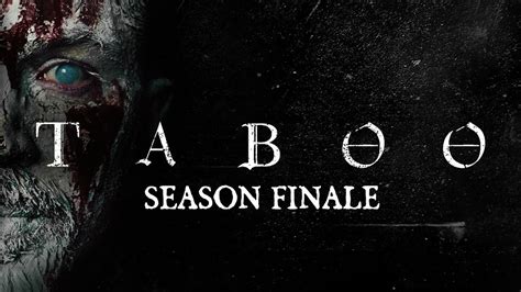 Taboo Season 3 Trailer Tabooooo