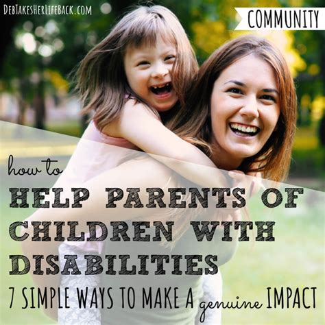 How To Help Parents Of Children With Disabilities 7 Simple Ways