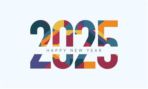 2025 Happy New Year Background Design 31107941 Vector Art At Vecteezy