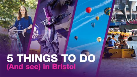 top 5 things to do and see in bristol university of bristol