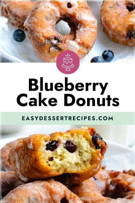 Easy Blueberry Cake Donuts Recipe Blueberry Cake Donuts Blueberry