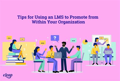 Tips for Using an LMS to Promote from Within Your Organization - eLeaP