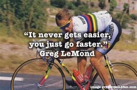 Top 26 Quotes Of Greg Lemond Famous Quotes And Sayings