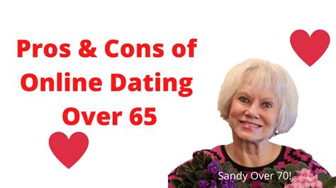 Pros Cons Of Online Dating Over 65 YouTube