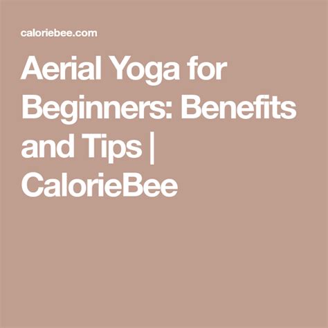 aerial yoga for beginners benefits and tips caloriebee aerial yoga yoga for beginners