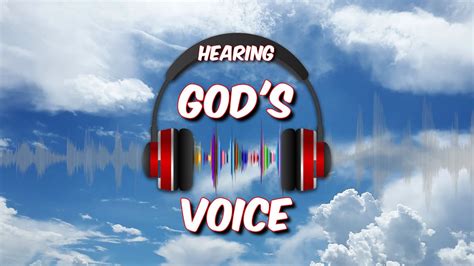 Hearing Gods Voice Youtube