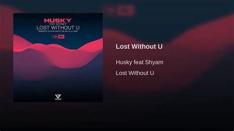 Lost Without U Youtube