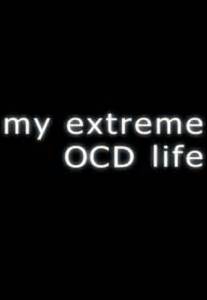 My Extreme Ocd Life Season 1 Air Dates And Countdown