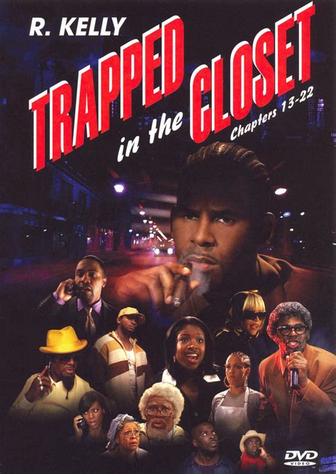 R Kelly Trapped In The Closet Chapters 13 22 2007 R