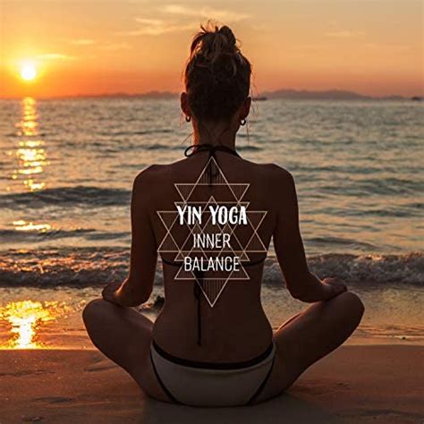 Amazon Music Joga Relaxing Music ZoneのYin Yoga Inner Balance Asana