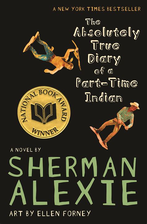 The Absolutely True Diary Of A Part Time Indian By Sherman Alexie Art