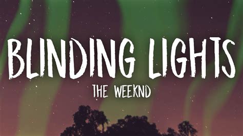 The Weeknd Blinding Lights Lyrics Youtube Music