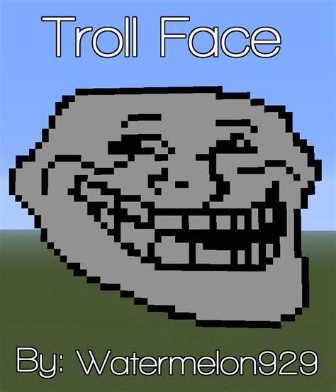 Troll Face Pixel Art Just For Fun Minecraft Project