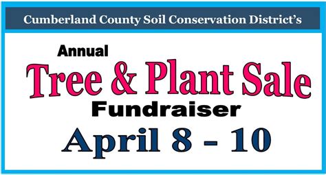 Ccscd Annual Tree And Plant Sale Fundraiser Cumberland County