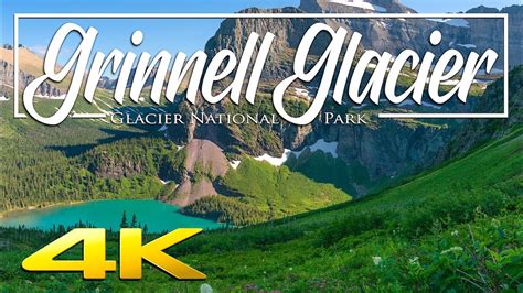Grinnell Glacier Trail 4k Glacier National Park Hiking Guide Youtube