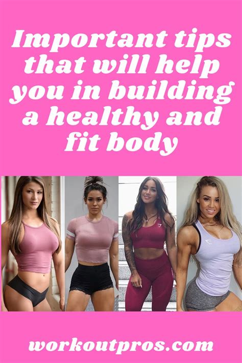 Important Tips That Will Help You In Building A Healthy And Fit Body Fitness Body Fitness