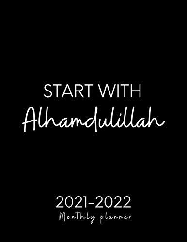 Alhamdulillah 2021 2022 Monthly Planner Muslim Planner Calendar Two