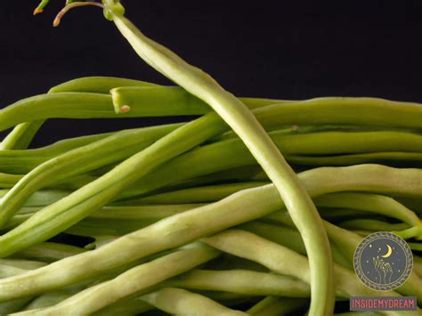 Green Bean Dream Meaning Symbolism And Interpretation