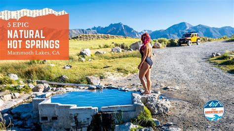 5 Epic Natural Hot Springs Near Mammoth Lakes California YouTube