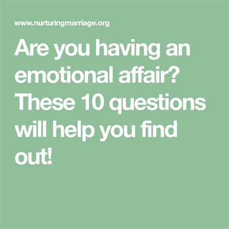 Are You Having An Emotional Affair These 10 Questions Will Help You