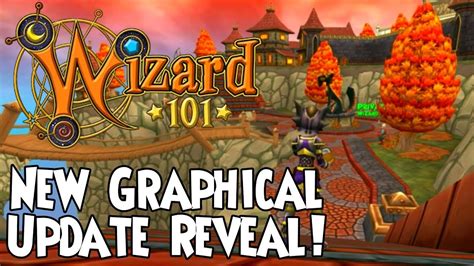 Wizard101 New Graphical Update Reveal Updates Youtube