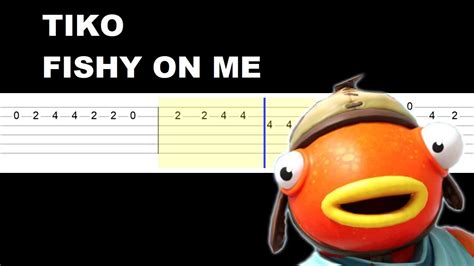 Tiko Fishy On Me Easy Guitar Tabs Tutorial Youtube