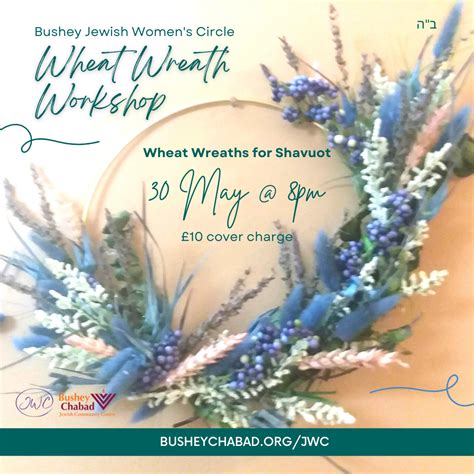 Jwc Wheat Wreath Workshop Welcome To Bushey Chabad Jewish Community