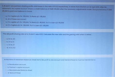 Solved A B And C Are Partners Sharing Profits And Losses In Chegg Com