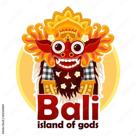 Bali Island Of Gods Sign With Bright Traditional Balinese Barong Mask