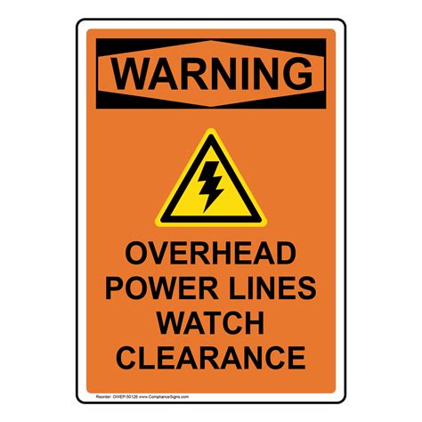 Portrait Osha Overhead Power Lines Sign With Symbol Owep 50126