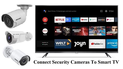 How To Connect Security Cameras To Smart Tv Safebudgetscom