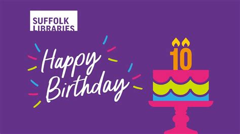 Suffolk Libraries 10th Birthday Youtube
