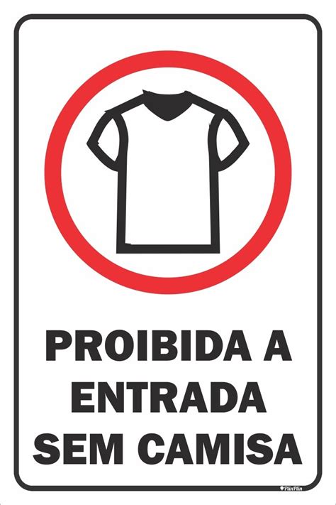 Placa Proibida Entrada Sem Camisa 20x30 Mercadolivre