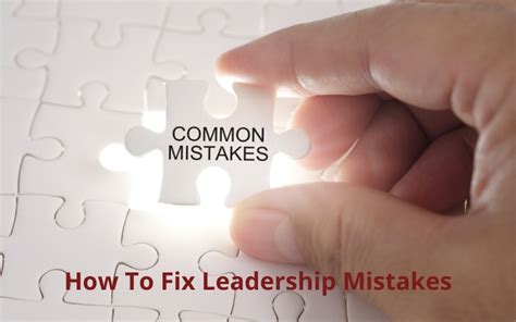 5 Leadership Mistakes And How To Fix Them Venture Coaching