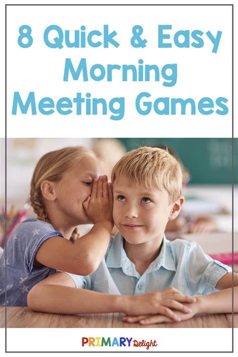 8 quick and easy morning meeting games your class will love primary delight