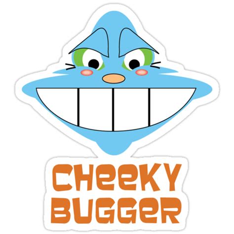 Cheeky Bugger Stickers By Selina Tour Redbubble
