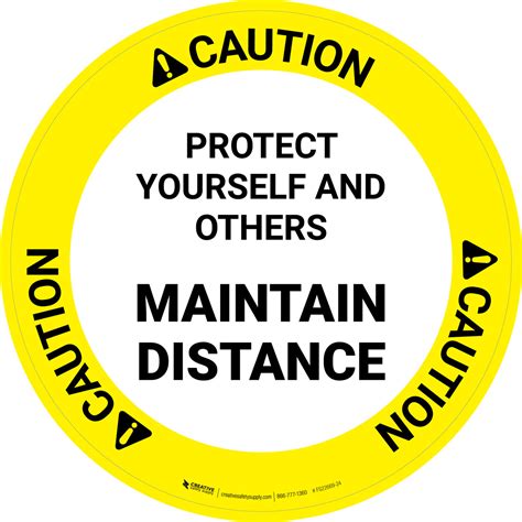 Caution Protect Yourself And Others Maintain Distance Circular Floor